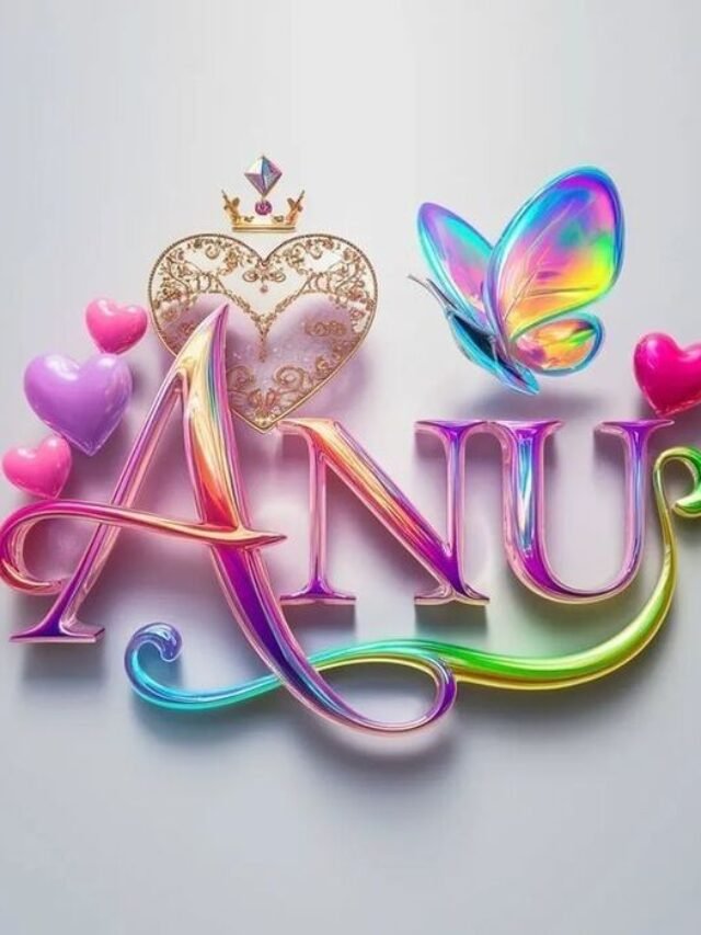 99+ Stylish Anu Name DP | Beautiful Floral & Heart Art